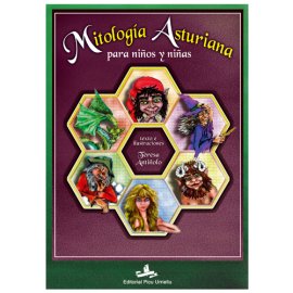 MITOLOGÍA ASTURIANA PARA NIÑOS Y NIÑAS